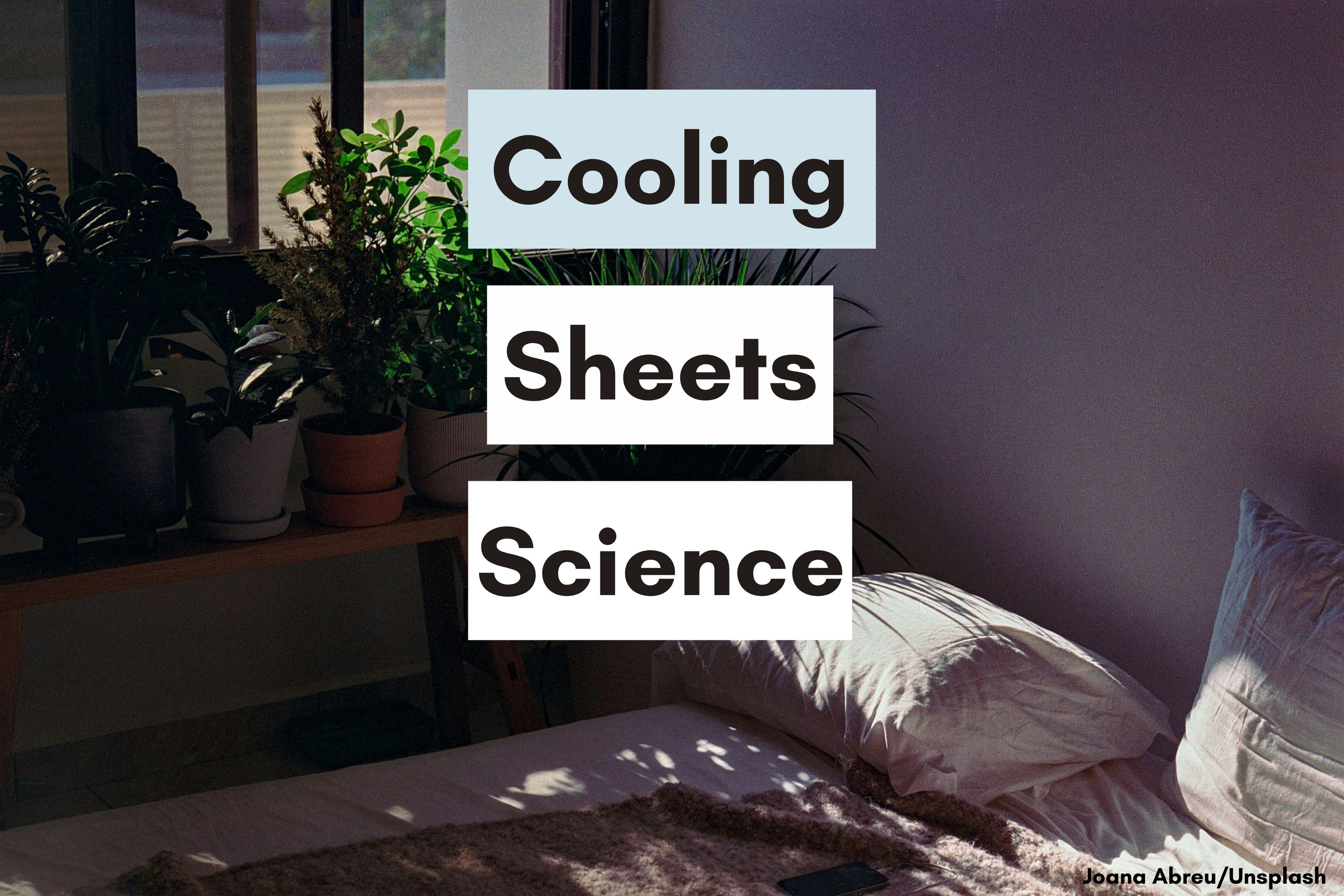 Do Cooling Sheets Actually Work? Here’s What the Science Says